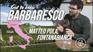 Learn about Barbaresco with Matteo Pola Fontanabianca [upl. by Nwahsaj]