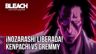 ¡El SHIKAI de KENPACHI quotNOZARASHIquot  KENPACHI vs GREMMY  Español Latino [upl. by Fiester]