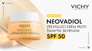 Vichy Neovadiol Zpevňující krém proti tmavým skvrnám SPF 50 [upl. by Elna]