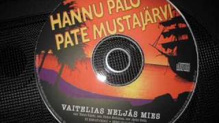 HANNU PALO amp PATE MUSTAJÄRVI NELJÄS MIES [upl. by Cherida875]