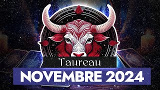 TAUREAU Novembre 2024 ♉  On OUBLIE les RANCOEURS 🤎  HOROSCOPE [upl. by Rabaj753]