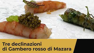 Gambero rosso di Mazara a crudo  3 diversi abbinamenti [upl. by Assen]