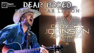 Cody Johnson Dear Rodeo Guitar Lesson 4 Chords Quick Easy Tutorial [upl. by Ysabel]