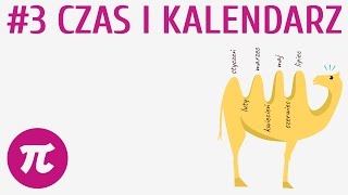 Czas i kalendarz 3  Czas [upl. by Ain]