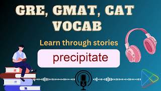 precipitate  word meaning ep0105 [upl. by Nadnarb]