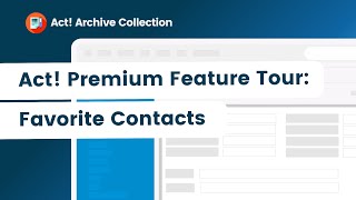 Act Premium Feature Tour Favorite Contacts [upl. by Alejo]