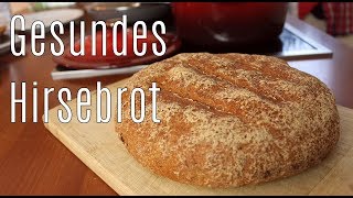 Mein knuspriges glutenfreies HIRSEBROT  Wie frisches Bäckerbrot  Canans Rezepte [upl. by Bithia]