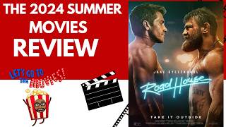 The 2024 Summer Movies Review PART 4 Road House 2024 [upl. by Sager]