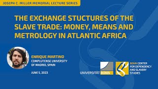 The Exchange Structures of the Slave Trade Money Means and Metrology in Atlantic Africa [upl. by Llennhoj]