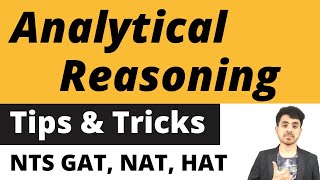 Analytical Reasoning Tips And Tricks  Full Analytical Reasoning Portion For NTS GAT NAT HAT CAT [upl. by Euginimod426]