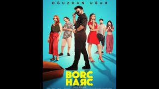 BORÇ HARÇ YERLİ KOMEDİ FİLMİ İZLE full HD 2019 [upl. by Nivaj]