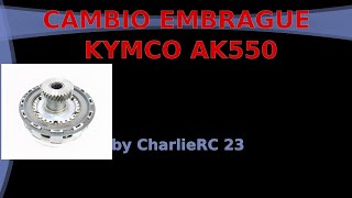 Cambio embrague Kymco AK 550 [upl. by Amadis]