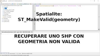 Spatialite recuperare geometrie non valide [upl. by Aihtnic]