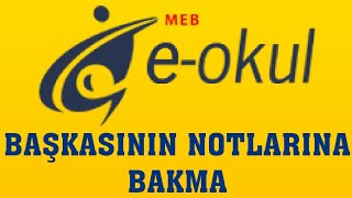 EOkul Başkasının Notlarına Bakma [upl. by Daughtry]