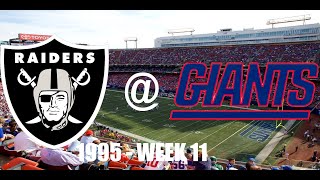 1995  WK 11  OAK  NYG FULL GAME [upl. by Sonahpets]