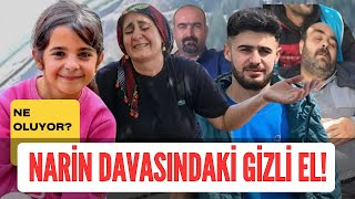 NARİN DAVASINDAKİ GİZLİ EL YENİ PLANLARI DEŞİFRE OLDU [upl. by Lachman]