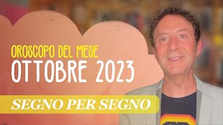 OROSCOPO DEL MESE OTTOBRE 2023 [upl. by Lamraj]