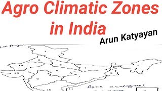 Agro Climatic Zones in India [upl. by Still460]