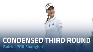 Condensed Third Round  Buick LPGA Shanghai [upl. by Novonod]