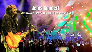 Jems Concert  Saudia Riyad Season 2024  Live Performance Al Suwaidi Park [upl. by Maurey]