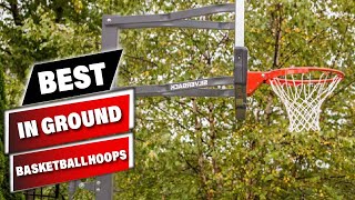 Top 10 In Ground Basketball Hoops in 2024 Top 10 Picks [upl. by Photima927]