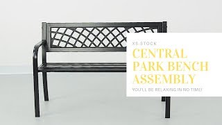 Central Park Garden Bench Assembly [upl. by Ggerg]