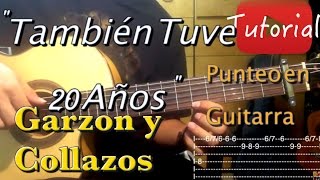 Yo También Tuve 20 Años  Garzón Y Collazos tutorial [upl. by Fontes]