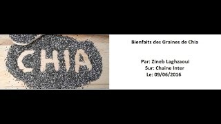 Bienfaits des Graines de Chia par Zineb Laghzaoui [upl. by Annyl]