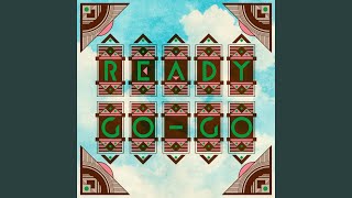 READY GOGO [upl. by Nonna]