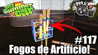 My Summer Car  Peixe e Fogos de Artifício 117 [upl. by Deyas]