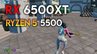 Fortnite  RX 6500 XT  Ryzen 5 5500 [upl. by Richela]