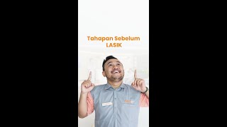 Ada beberapa tahapan sebelum melakukan LASIK 🤩 [upl. by Basia454]