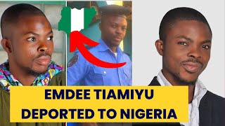 Youtuber Emdee Tiamiyu Reportedly Deported From UK For Diverting Asylum Funds To Nigeria [upl. by Pazia]