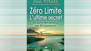 ZÉRO LIMITE Lultime secret  Extrait chapitre 2  JOE VITALE [upl. by Idham]