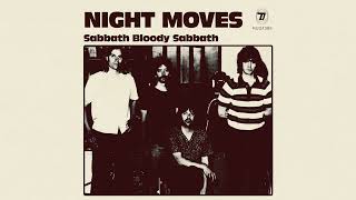 Night Moves  Sabbath Bloody Sabbath Official Audio [upl. by Narut82]