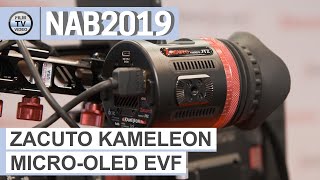 NAB2019 Zacuto Kameleon EVF [upl. by Odlanir151]