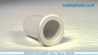 TRADING DEPOT Speedfit Pipe Insert 15mm  Part noTSM15M [upl. by Demakis790]