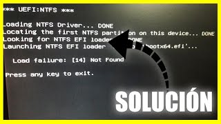 SOLUCIÓN 🤦‍♂️ ERROR UEFI  NTFS load failure 14 not found 👈 [upl. by Alyakim]