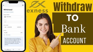 How To Withdraw Money From Exness  Withdraw From Exness To Bank Account [upl. by Alegre576]