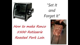 How to make Ronco 5500 Rotisserie Roasted Pork Loin  Set it and forget it cooking southerncooking [upl. by Patten]