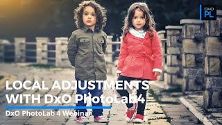 Using Local Adjustments on Everyday Photos with DxO PhotoLab 4 [upl. by Lawtun]