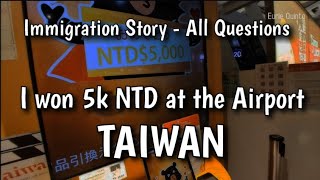 Solo Travel Taiwan  Immigration Story amp Questions Winning the Taiwan Lucky Land Lottery  Ep1 [upl. by Kentigerma]