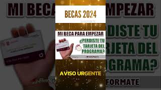 📌🚨MI BECA PARA EMPEZAR ¿QUÉ DEBO HACER SI PERDÍ LA TARJETA entérate ahora [upl. by Nader]