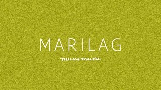 Munimuni  Marilag Lyric Video [upl. by Rodman]