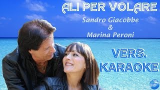 quotAli per volarequot  Sandro Giacobbe e Marina Peroni  OFFICIAL KARAOKE [upl. by Kursh]