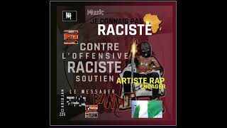 Le Messager Bandit  LE RACISTE [upl. by Pammy]