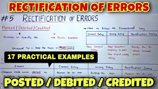 5 Rectification of Errors  Posted  Debited  Credited  By Saheb Academy [upl. by Chiquia]