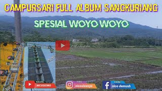 FULL ALBUM Campursari Sangkuriang Spesial Woyo Woyo [upl. by Htezil]