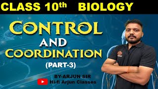 Hi Fi Arjun classes  live class 10  Control and co ordination [upl. by Sanders760]