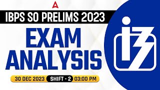 IBPS SO Exam Analysis 2023  IBPS SO Analysis 2023  IBPS SO Asked Questions amp Expected Cut off [upl. by Armando687]